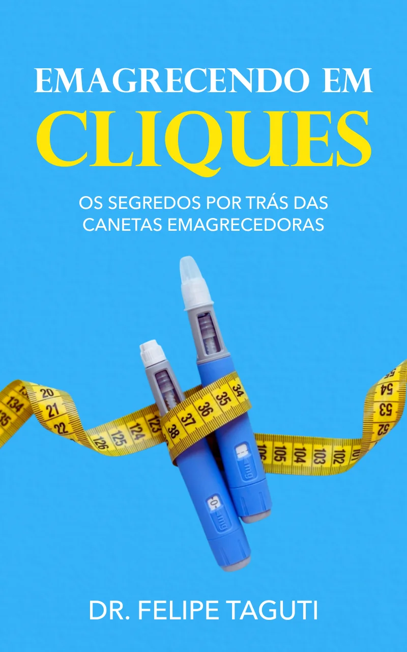 Capa do livro Emagrecendo em Cliques, de Dr. Felipe Taguti